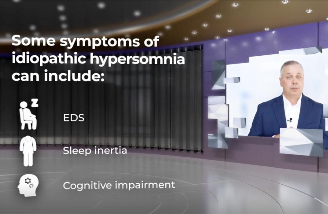 Watch the video to learn more about symptoms of idiopathic hypersomnia.